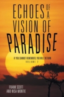 Bertrand.pt - Echoes Of A Vision Of Paradise: If You Cannot Remember, You Will Return