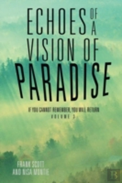 Bertrand.pt - Echoes Of A Vision Of Paradise: If You Cannot Remember, You Will Return