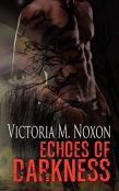Echoes Of Darkness