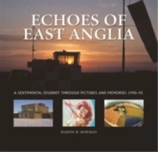 Echoes Of East Anglia