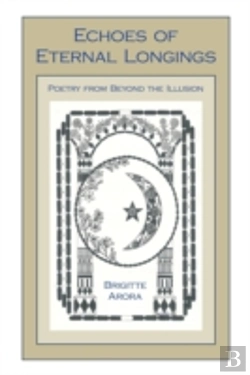 Bertrand.pt - Echoes Of Eternal Longings: Poetry From Beyond The Illusion