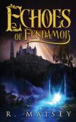 Echoes Of Fendamor