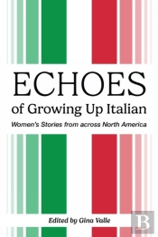Echoes Of Growing Up Italian