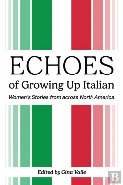 Bertrand.pt - Echoes Of Growing Up Italian