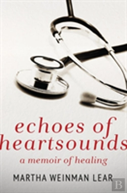 Bertrand.pt - Echoes Of Heartsounds: A Memoir