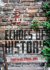 Echoes Of History
