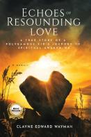 Echoes Of Resounding Love