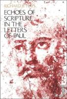 Echoes Of Scripture In The Letters Of Paul