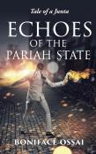 Echoes Of The Pariah State