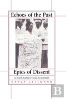 Echoes Of The Past, Epics Of Dissent