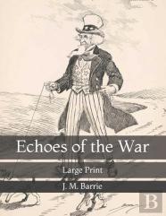 Echoes Of The War