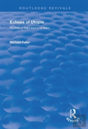 Echoes Of Utopia