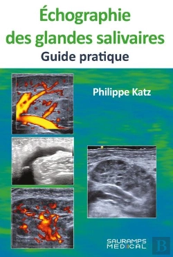 Bertrand.pt - Echogragie Des Glandes Salivaires : Guide Pratique