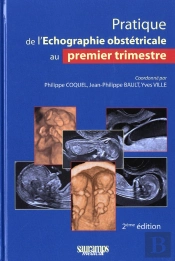 Échographie Obstétricale 1er Trimestre (2e Édition)
