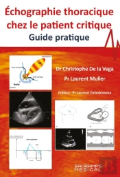 Échographie Thoracique Chez Le Patient Critique : Guide Pratique
