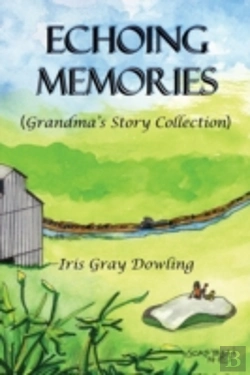 Bertrand.pt - Echoing Memories: Grandma'S Story Collection