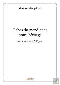 Bertrand.pt - Echos Du Mendiant  Notre Heritage