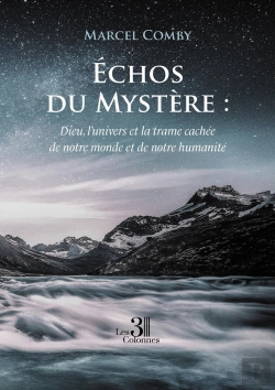 Bertrand.pt - Échos Du Mystère : Dieu, L'Univers Et La Trame Cachée De Notre Monde Et De Notre Humanité
