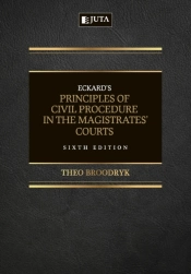 Eckard'S Principles Of Civil Procedure In The Magistrates' Courts