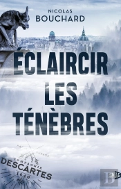 Éclaircir Les Ténèbres