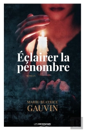 Éclairer La Pénombre