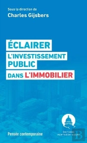 Éclairer L'Investissement Public Dans L'Immobilier