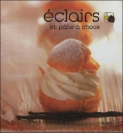 Eclairs Et Pate A Choux
