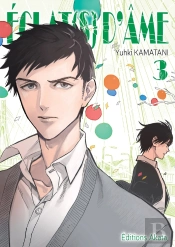 Eclat(S) D'Ame - Tome 3