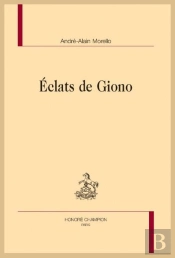 Eclats De Giono