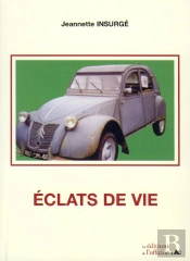 Éclats De Vie