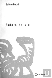 Éclats De Vie
