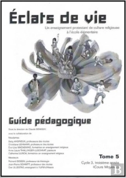 Bertrand.pt - Éclats De Vie Tome 5 ; Cycle 3, 3e Année ; Cours Moyen 2 ; Guide Pédagogique