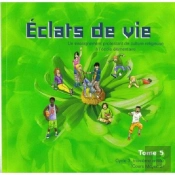 Éclats De Vie Tome 5 ; Livre De L'Enfant