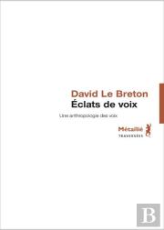Éclats De Voix ; Une Anthologie Des Voix