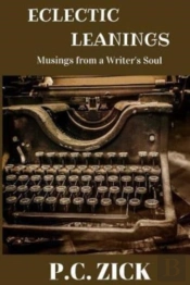 Eclectic Leanings - Musings From A Writer'S Soul