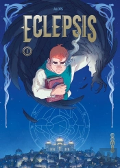 Eclepsis Tome 1