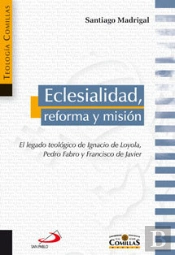 Eclesialidad, Reforma Y Misión