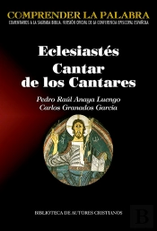 Eclesiástes. Cantar De Los Cantares