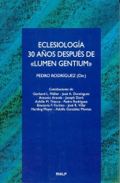Eclesiología. 30 Años Después De «Lumen Gentium»
