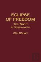 Eclipse Of Freedom