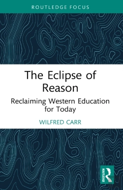 Bertrand.pt - Eclipse Of Reason: Reclaiming Western Education For Today