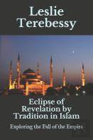 Eclipse Of Revelation By Tradition In Islam