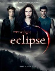 Eclipse - Os Bastidores do Filme