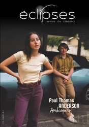 Eclipses 70 : Paul Thomas Anderson, Arabesques - Ete 2022
