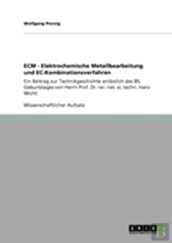 Bertrand.pt - Ecm - Elektrochemische Metallbearbeitung Und Ec-Kombinationsverfahren