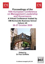 Ecmlg 2020- Proceedings Of The 16th European Conference On Management Leadership And Governance