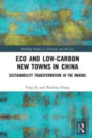 Eco And Low-Carbon New Towns In China