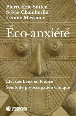 Bertrand.pt - Éco-Anxiété : État Des Lieux En France ; Seuils De Préoccupation Clinique