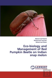 Eco-Biology And Management Of Red Pumpkin Beetle On Indian Snap Melon
