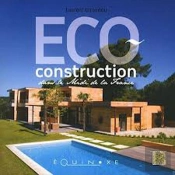 Eco-Construction Dans Le Midi De La France
